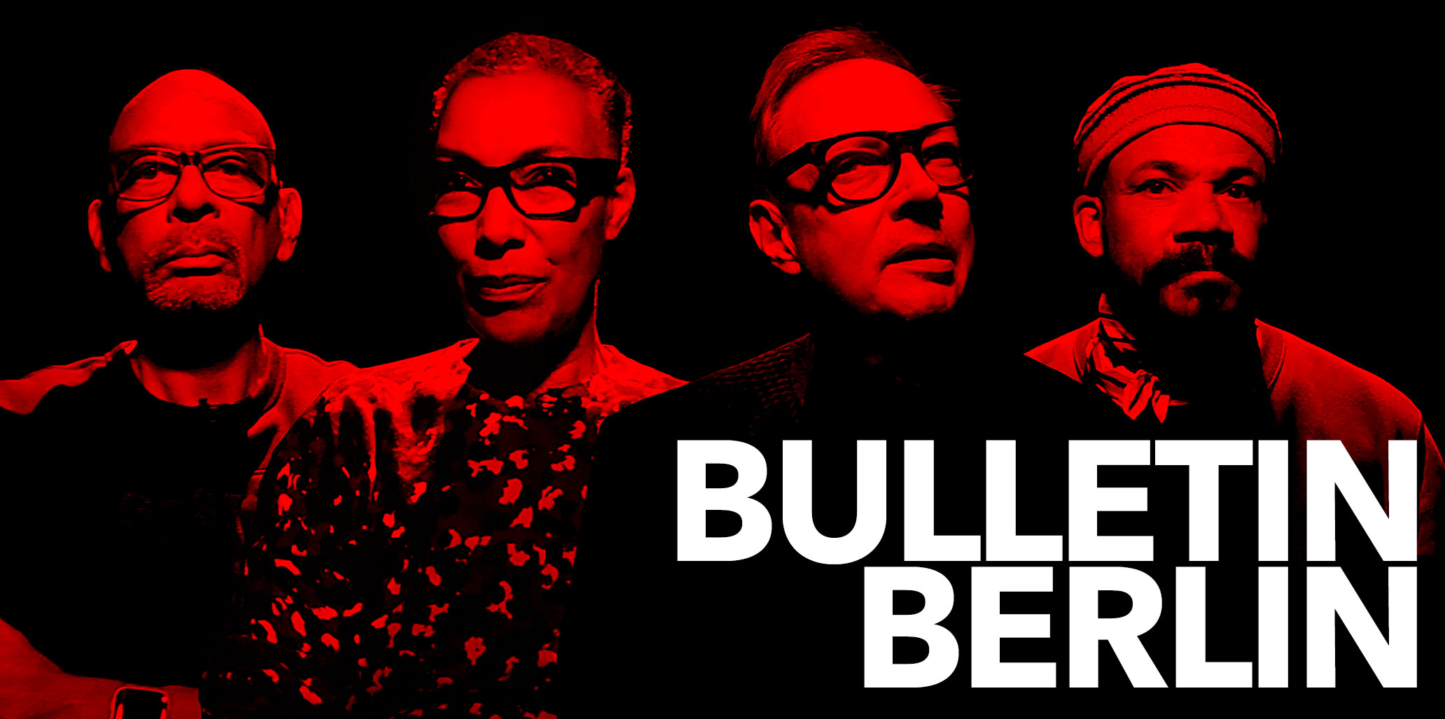 Image of the cast of episode 3 of Bulletin Berlin featuring Christoph Eichhorn with Pascale Jean-Louis, Pierre Sanoussi-Bliss and Marc Brandenburg