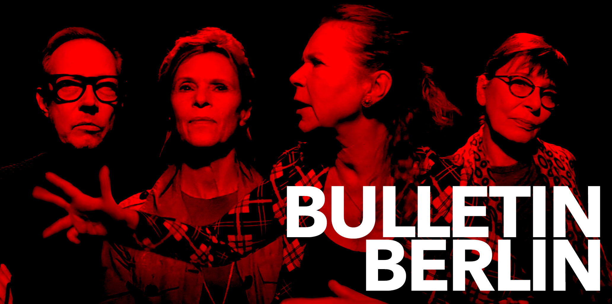 Image of the cast of episode 1 of Bulletin Berlin featuring Christoph Eichhorn in conversation with Marion Kracht, Leslie Malton and Ute Willing.