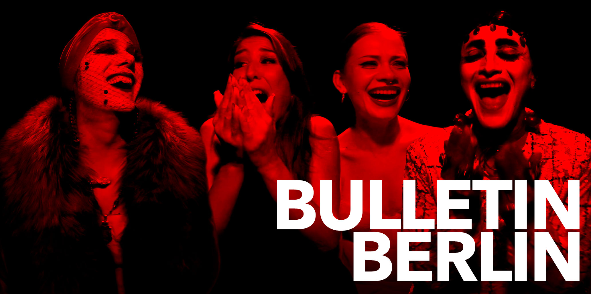 Image of the cast of episode 10 of Bulletin Berlin featuring Le Pustra, Chiqui Love, Tina Dubrovsky and ReveRso