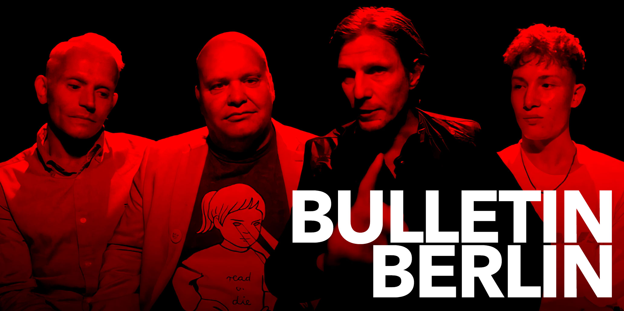 Image of the cast of episode 8 of Bulletin Berlin featuring Markus Pabst with Pierre Caesar, Andreas Wessels and Søren Geisler.